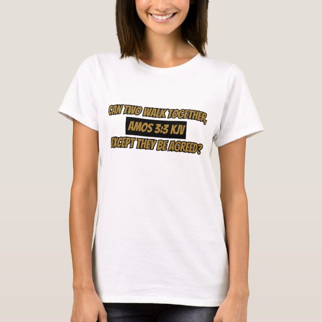 Amos 3:3 KJV Bible Verse Scripture Woman's T-Shirt (Front)