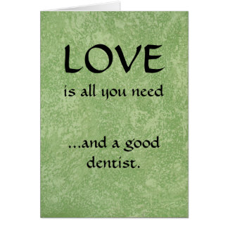 Amour et un bon dentiste