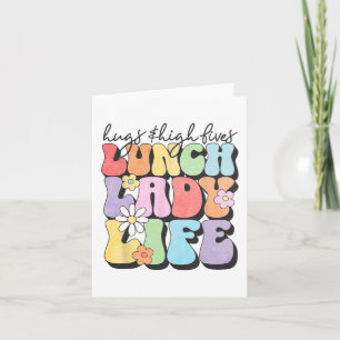 & High Fives Lunch Lady Vibes School Appreciat Card