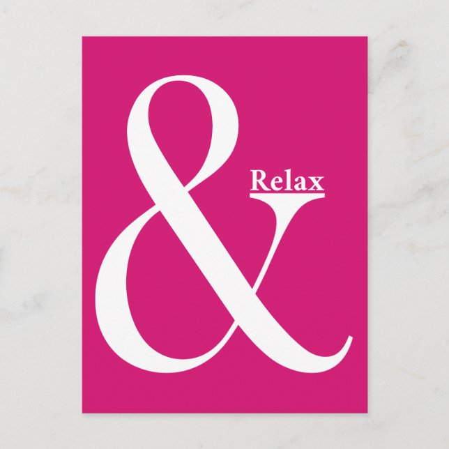 Ampersand And Relax Postcard (Front)