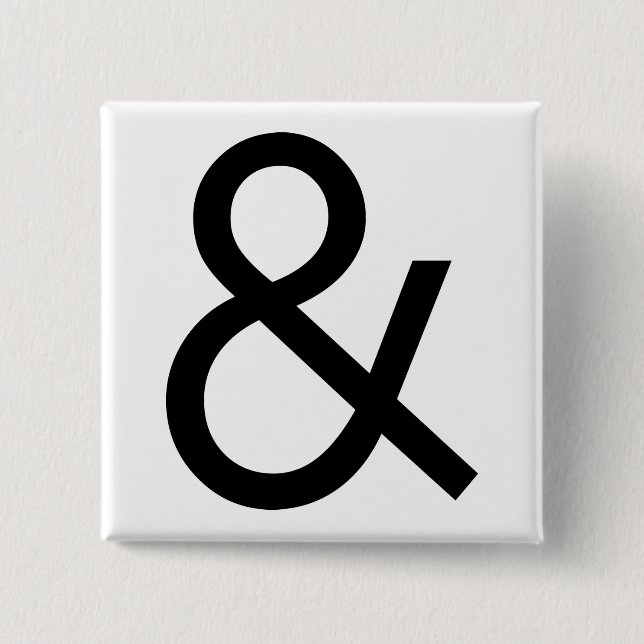 Ampersand - Black 2 Inch Square Button (Front)