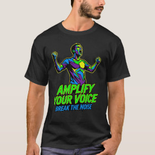 Amplify Your Voice Shirt Bold Motivational Street