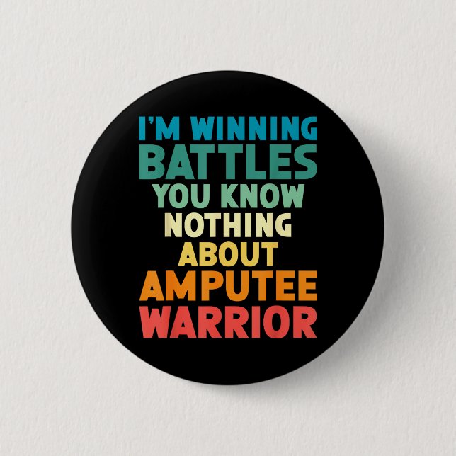 Ampu Warrior Leg Ampu Arm Ampu Leg Amputation 2 Inch Round Button (Front)