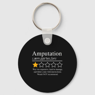Amputation Amputee Funny Prosthetic Leg Arm Recove Keychain