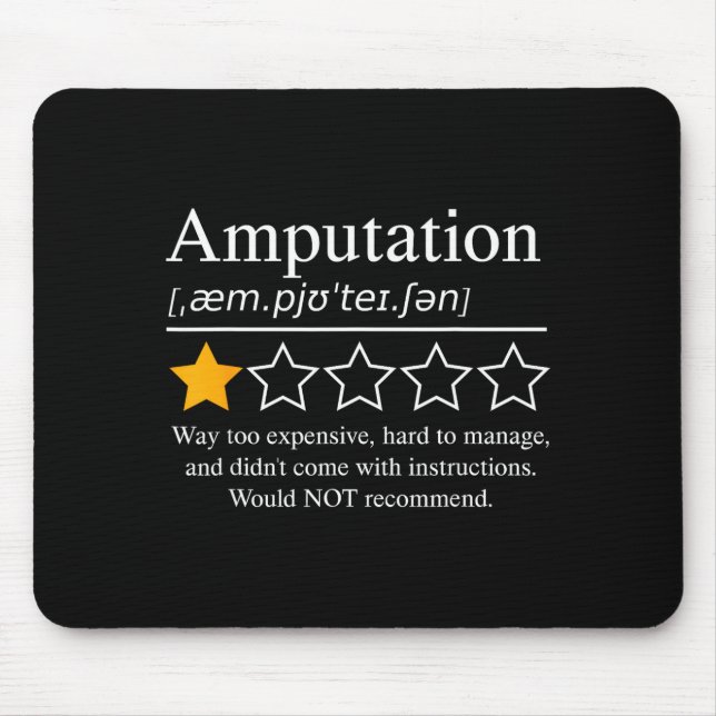 Amputation Amputee Funny Prosthetic Leg Arm Recove Mouse Pad (Front)