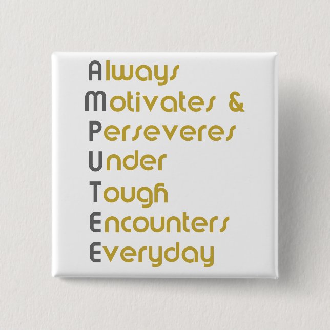 Amputee A.M.U.T.E.E. 2 Inch Square Button (Front)