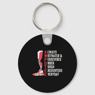 Amputee Quote Funny Leg Prosthetic Legged Surgery  Keychain