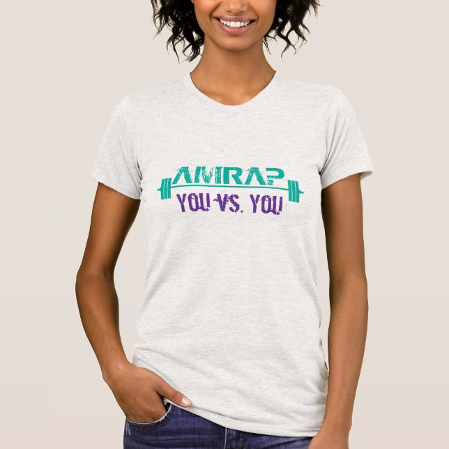 AMRAP - You vs. You T-Shirt (Front)