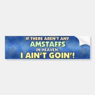AmStaffs in Heaven Bumper Sticker