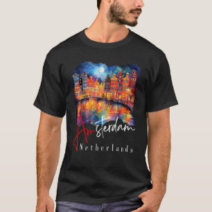 Amsterdam At Night Painting - Netherlands - Amster T-Shirt