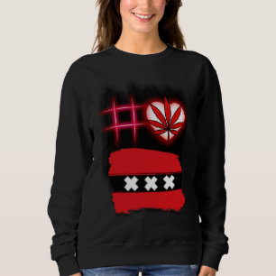 ❤️AmsterdamFlagFamily DesignSafeDrug❤️ Sweatshirt