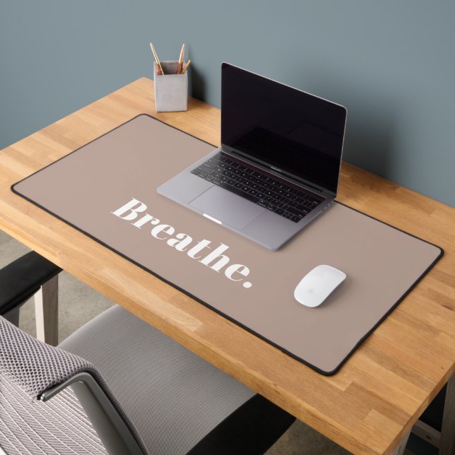 Amusant Bureau Mat Office Humour Juste Respirer (Bureau 2)