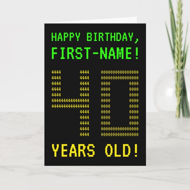 Amusant, Geeky, Nerdy "40 ANS !" Carte d'anniversa (Devant)