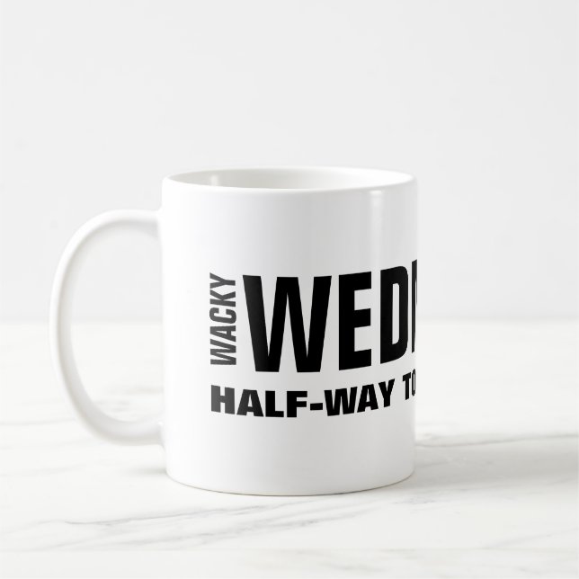 Amusant Mercredi Travail Mug (Gauche)