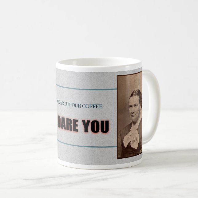 AMUSANT "PLAINTE À PROPOS DE NOTRE CAFÉ" MUG (Devant droit)