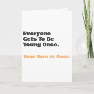 Amusant Vieux Âge Jeune Une Fois Carte Anniversair