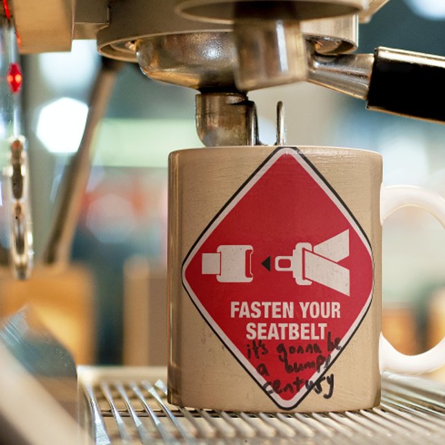 Amusante Mug Attachez Votre Ceinture (Créateur téléchargé)