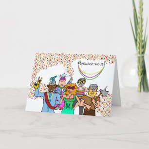 Amusez-vous Have fun Mardi Gras in French Card