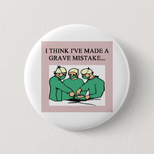 amusing doctor joke 2 inch round button