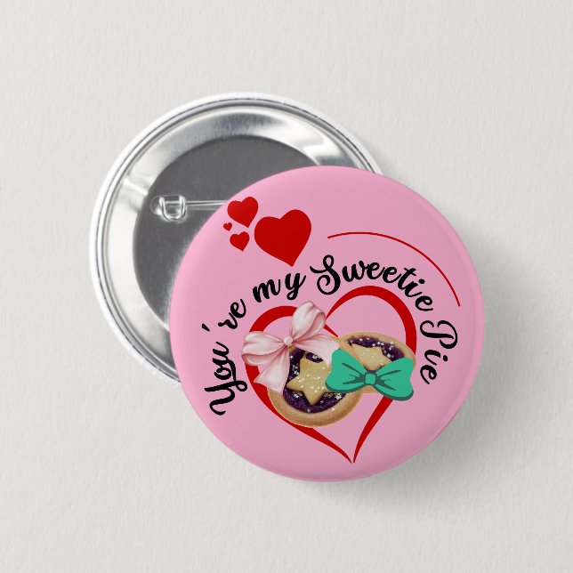 Amusing You're My (Mince) Pie Sweetie 2 Inch Round Button (Front & Back)