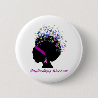 Amyloidosis Awareness Support Amyloidosis Warrior 2 Inch Round Button