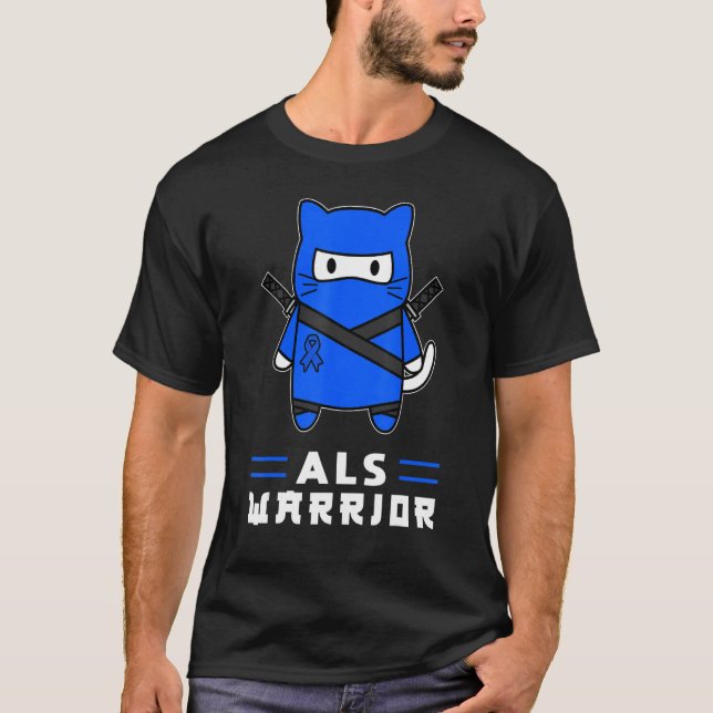Amyotrophic lateral sclerosis Blue Ribbon Als Warr T-Shirt (Front)