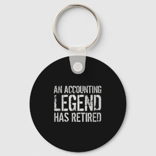An Accounting Legend Has Retired Retirement Quote Keychain