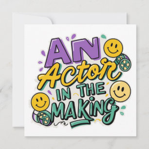An actor in the making save the date