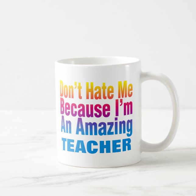 An Amazing Teacher Coffee Mug (Right)