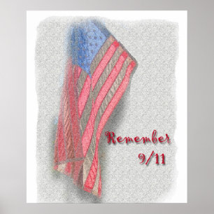 An American flag poster with "Remember 9/11"