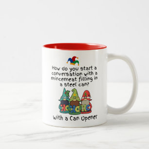 An Amusing Mincemeat Opener Joke Two-Tone Coffee Mug