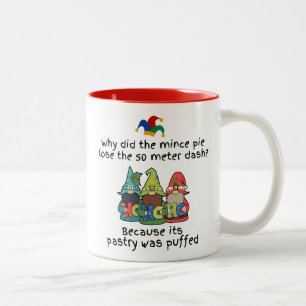 An Amusing Puffed Pastry Mince Pie Joke Two-Tone Coffee Mug