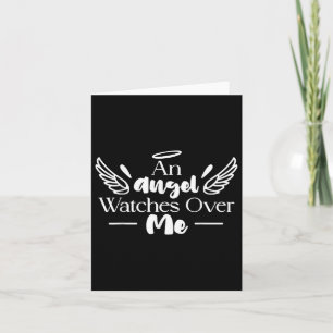 An Angel Watches Over Me Dad Mom Women Men Kids Gr Card