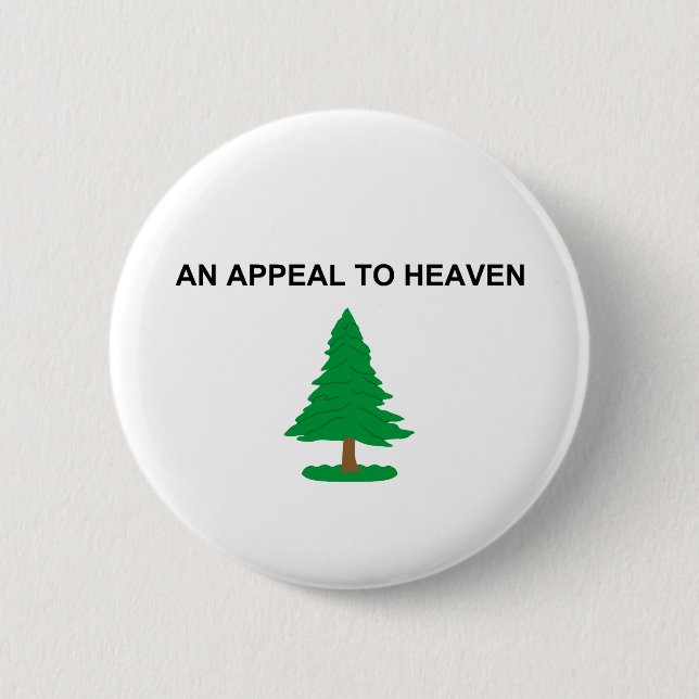 AN APPEAL TO HEAVEN 2 INCH ROUND BUTTON (Front)