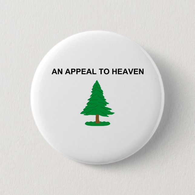 An Appeal To Heaven American Revolution Flag 2 Inch Round Button (Front)