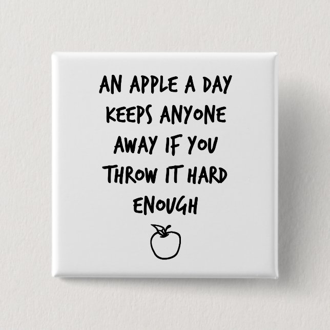 An Apple A Day 2 Inch Square Button (Front)
