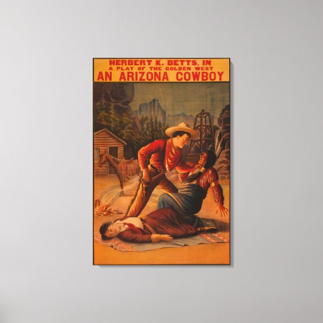 An Arizona Cowboy - Cowboy and Indian Fight Canvas Print (Front)