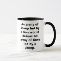 An army of sheep led by a lion would defeat an ...