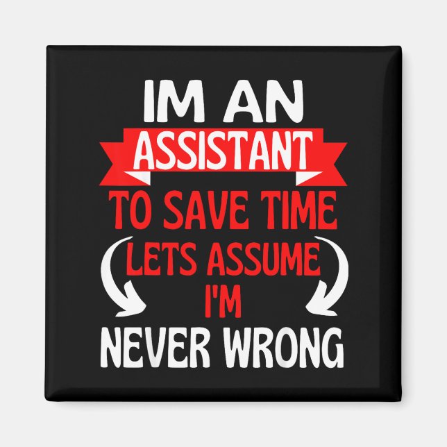 An assistant to save time, let's assume wrongAn as Magnet (Front)