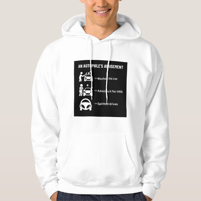 An Autophile's amusement Hoodie (Front)