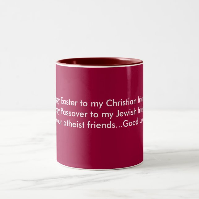 An Easter toast...Mug Two-Tone Coffee Mug (Center)