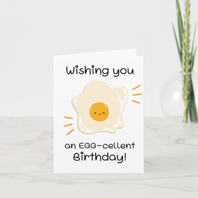 An Egg-Cellent Puns Birthday Card﻿ Card (Front)