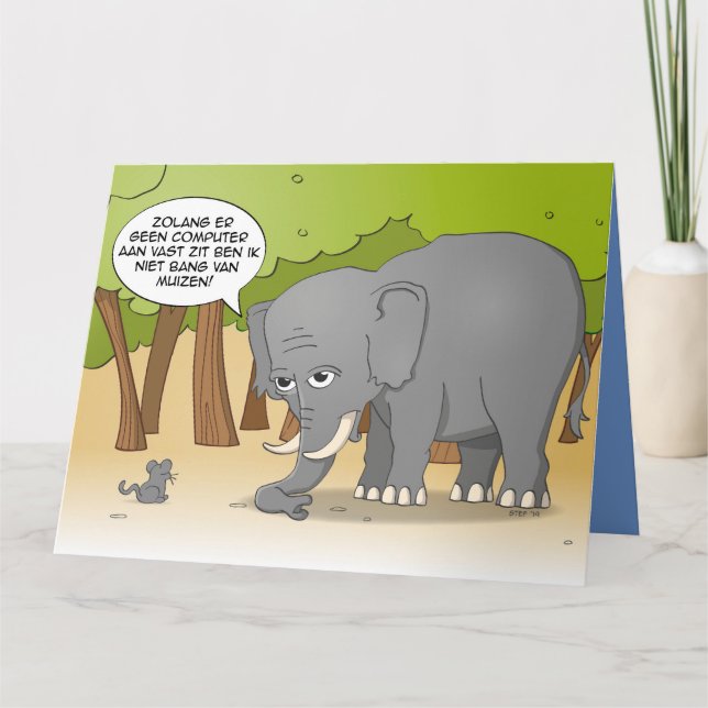 An elephant isn't afraid of mice. card (Front)