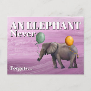 An Elephant Never Forgets Postcard