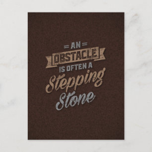 An Obstacle Inspirational Quotes Postcard