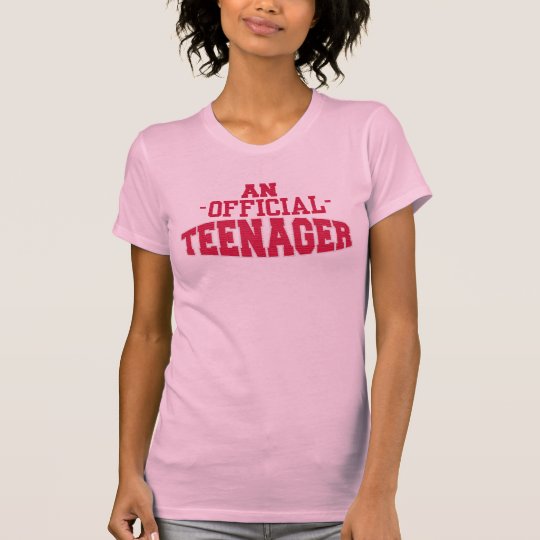 AN Official TEENAGER 13th BIRTHDAY Tee