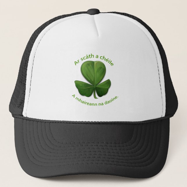 An Old Irish Saying Trucker Hat (Front)