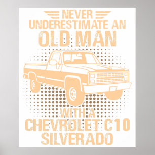 An Old Man Chevrolet C10 Silverado 1987 Poster