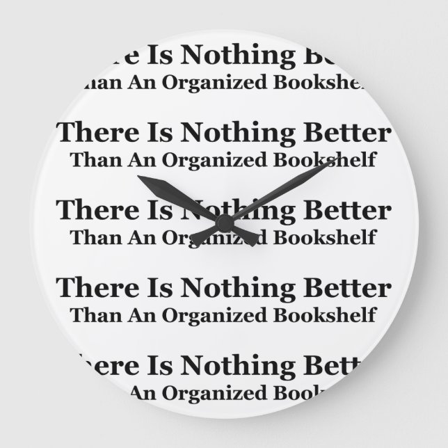 An Organized Bookshelf Large Clock (Front)