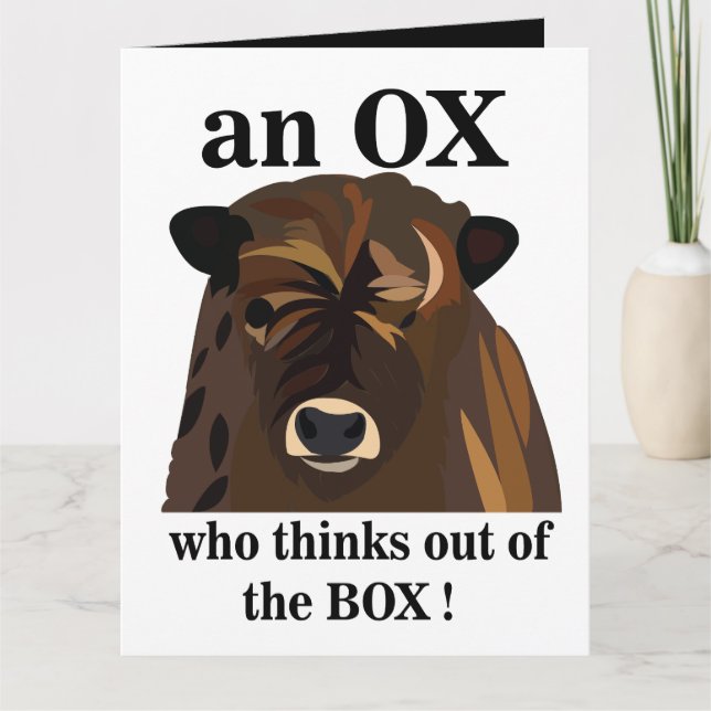 An Ox Who Thinks Out Of The Box Greeting Card (Front)